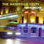 The Nashville Celts - Traveling On